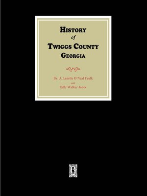 cover image of History of Twiggs County, Georgia